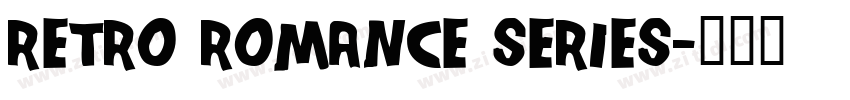 Retro Romance Series字体转换